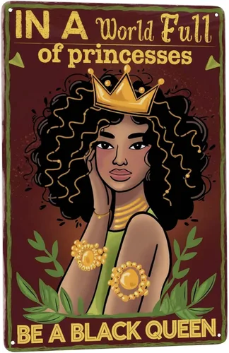Black Queen Empowerment - Placa de metal de 8 x 12 pulgadas con texto en inglés "Be a Queen Not Princess", arte de pared afrocéntrico para