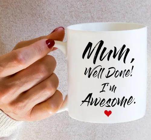 Miniatura 6 de Retreez - Taza divertida con texto en inglés "Mum Well Done I'm Awesome", 325 ml, tazas de café de cerámica, mensaje divertido, sarcástico
