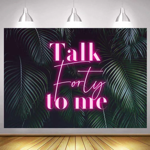 Miniatura 4 de Sensfun Telón de fondo rosa neón con texto en inglés "Talk Forty to Me" para mujeres, tema hawaiano tropical, decoración de fiesta de cumpleaños