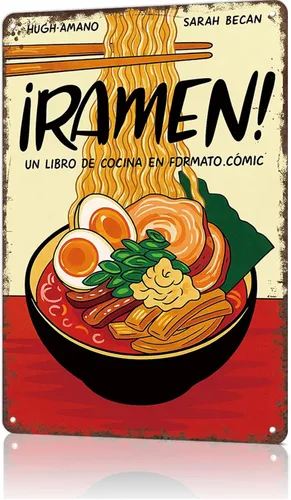 Letrero de metal vintage Ramen! Un libro de cocina en formato cómic de metal para decoración de dormitorio, hogar, oficina, habitación, 8 x 12