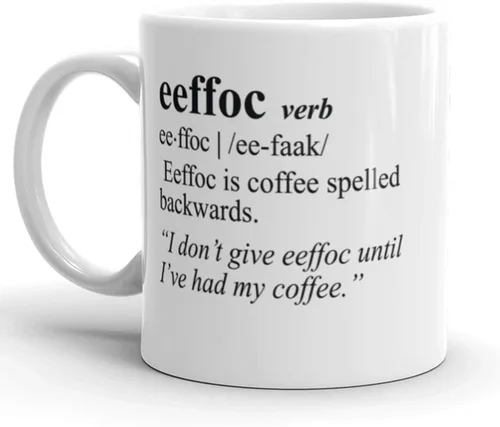 Crazy Dog T-Shirts Taza de café divertida – Taza de café Eeffoc Spelled Backwards – Regalo sarcástico novedoso para los amantes del café en la