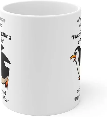 Miniatura 2 de Taza divertida para mujeres dueñas de mascotas – Taza para café «A Wise Woman Once Said», blanca, 325 ml., 11onza, Pingüino - Mujer Sabia
