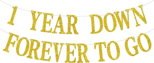 Cartel de 1 año con texto en inglés "Down Forever to Go", regalo de 1 año de matrimonio, suministros de decoración de fiesta de aniversario de boda,