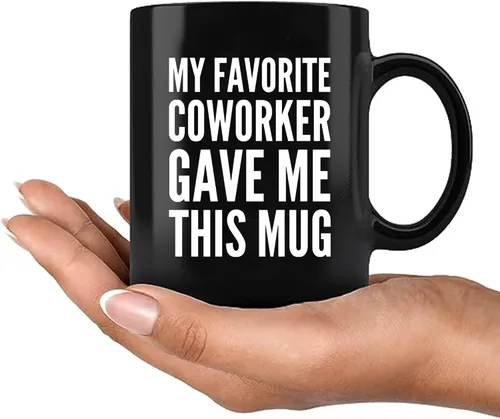 Miniatura 7 de Mi colega favorito me regaló esta taza Regalo de despedida de colega Gracioso Tazas de jefe de oficina Tazas de café de empleado para despedida Negro
