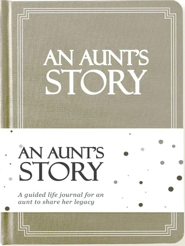 Aunt's Life Story Journal (Tapa Dura): Un Recuerdo Significativo para que la Tía Comparta su Viaje y Recuerdos, el Libro Incluye Más de 250