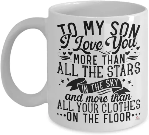 ODDITEES Taza de café con texto en inglés «To My Son I Love You More Than All The Stars In The Sky», 11 onzas, color blanco