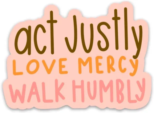Swaygirls Pegatina cristiana | Adhesivo de fe religiosa | Actúa con justicia, ama la misericordia, camina humildemente | Calcomanías de Dios o Jesús