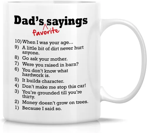 Retreez Funny Taza – Lista de Dad 's Favorite Saying 11 Oz – Tazas de café de cerámica gracioso, sarcasmo, Sarcastic, motivacional, Inspirational
