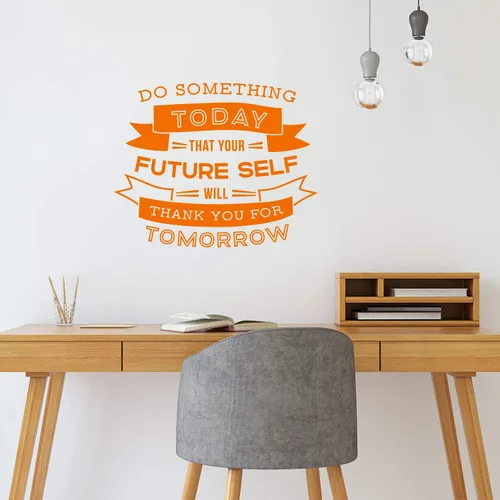 Miniatura 2 de Calcomanía de vinilo para pared, haz algo hoy que tu futuro auto te agradecerá por el mañana, 18 x 22.5 pulgadas, citas motivacionales