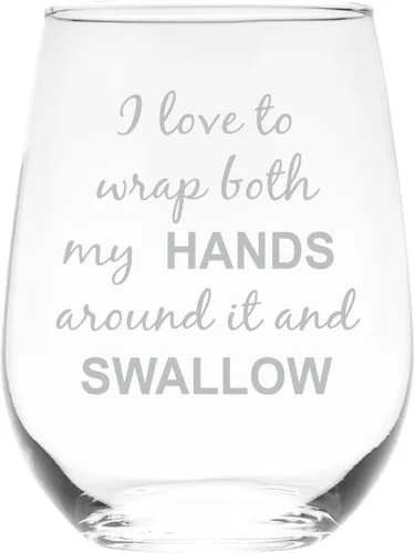 C M I Love to Wrap Both My Hands Around It and Swallow, copa de vino divertida sin tallo de 17 onzas para despedidas de soltera, regalo de novia,