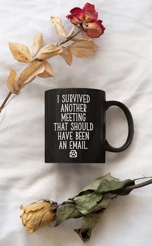 Miniatura 6 de Taza de café divertida con texto en inglés "I Survived Another Meeting That Should Have Been An Email Gift For Boss Office" "I Survived Another