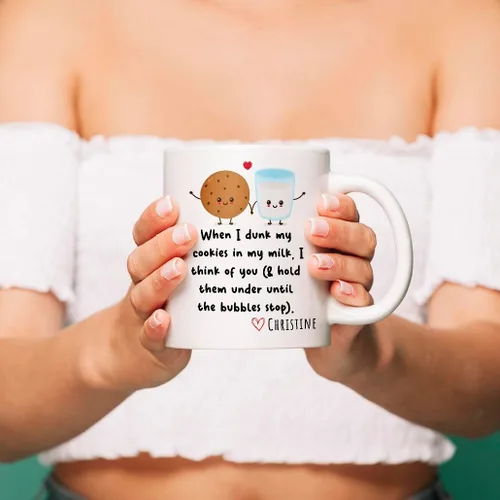 Miniatura 6 de When I Dunk My Cookies In My Milk I Think Of You - Novelty Coffee Mug White and Many Cute Colors - Funny Gift for Birthday Christmas Thanksgiving