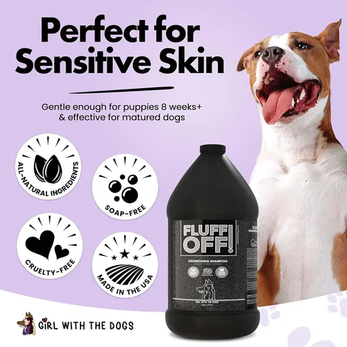 Miniatura 6 de ¡Fluff Off! by Girl With The Dogs, Champú Natural Antishedding para Perros y Gatos, 1 Galón, Hecho en EE.UU., 8 Semanas+