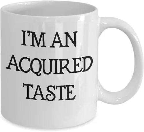 Miniatura 2 de Taza de café blanca con texto en inglés "I'm An Acquired Taste