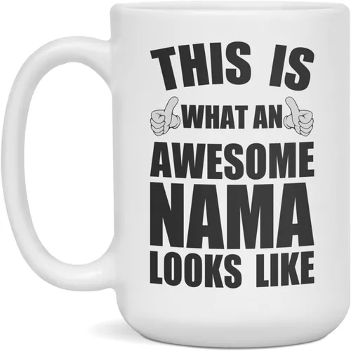 Miniatura 3 de This Is What An Awesome Nama Looks Like, 11-Ounce White