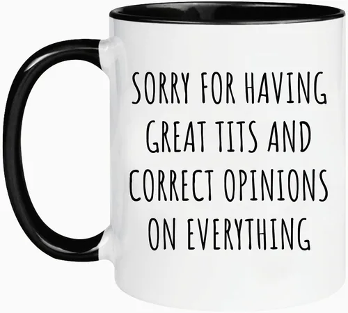 Miniatura 2 de wonwhew Taza divertida, siento tener grandes tetas y opiniones correctas sobre todo, para colega, amigo, taza de oficina, taza de café de cerámica