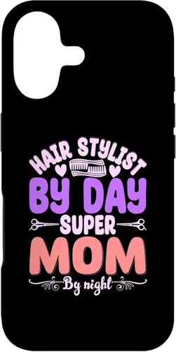 Hair Stylists by Day Super Mom by Night Hair Stylist Case para iPhone 17