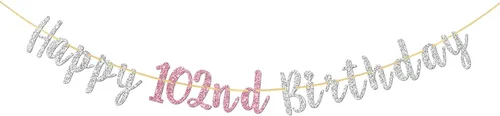 Cartel de feliz cumpleaños número 102, pancarta para mujeres de 102 años, regalos de cumpleaños 102, decoraciones de guirnalda de fiesta de saludos