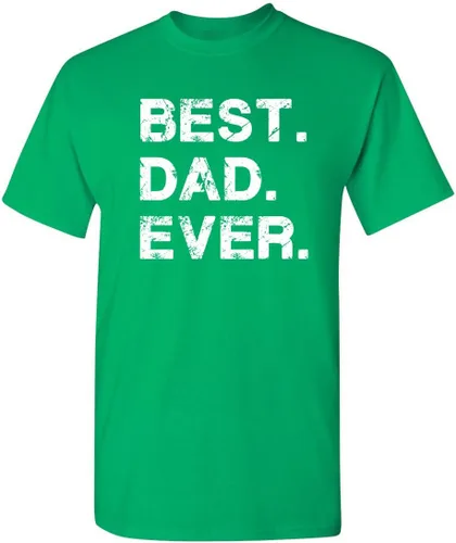 Feelin Good Tees El mejor regalo de papá para papá, camiseta gráfica divertida del Día del Padre "Best Dad Ever" | Camisetas gráficas novedosas para