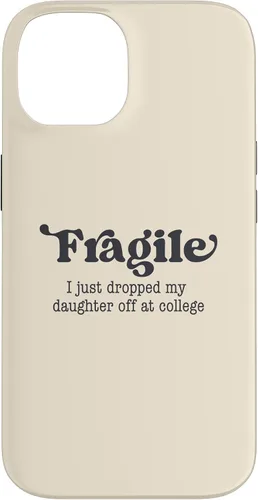 Miniatura 4 de Frágil - Carcasa para iPhone 16 con texto en inglés "I Just Ddrops My Daughter Off at College Parents