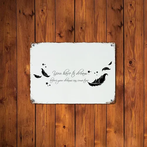 Miniatura 6 de Letrero de metal con cita de amor con frase en inglés "Saying You Have to Dream Before Your Dreams Can Come True Wood Grain Inspiration" Letrero
