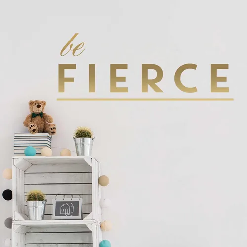 Miniatura 3 de Ser calcomanía Fierce – Beso Cut Inspirational calcomanía para pared con texto por chromantics White
