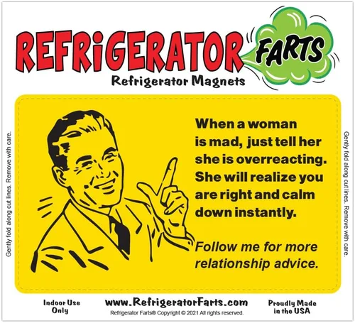 Miniatura 3 de Divertido imán para refrigerador, When Woman Mad Tell Her She Overreacting, imán para refrigerador de 5 x 3 pulgadas