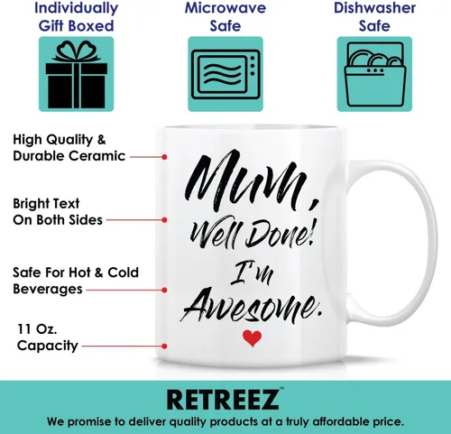 Miniatura 3 de Retreez - Taza divertida con texto en inglés "Mum Well Done I'm Awesome", 325 ml, tazas de café de cerámica, mensaje divertido, sarcástico