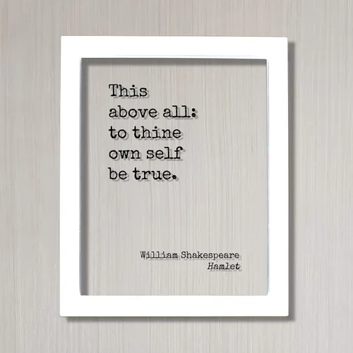 Miniatura 2 de William Shakespeare - Floating Quote - Hamlet - This above all: to thine own self be true - Quote Art Print - Be true to yourself