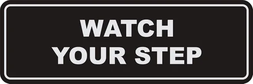Miniatura 10 de Signs ByLITA Letrero estándar para pared o puerta con texto en inglés «Watch Your Step», señalización de salud y seguridad (negro), mediano