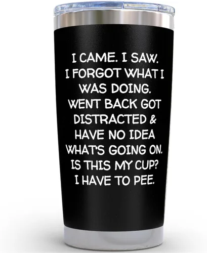 KLUBI Regalos de cumpleaños para mujeres y hombres – Vaso con texto en inglés "I Came I Saw I Forgot" de 20 onzas, regalos de broma negra,