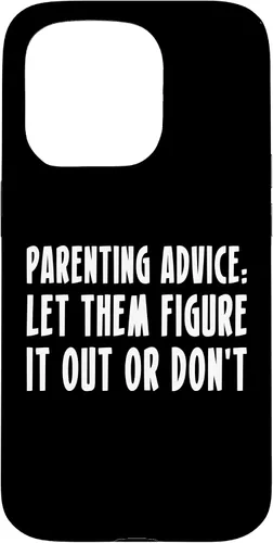 Miniatura 14 de Parenting Advice: Let Them Figure It Out Or Dont Case for iPhone 16