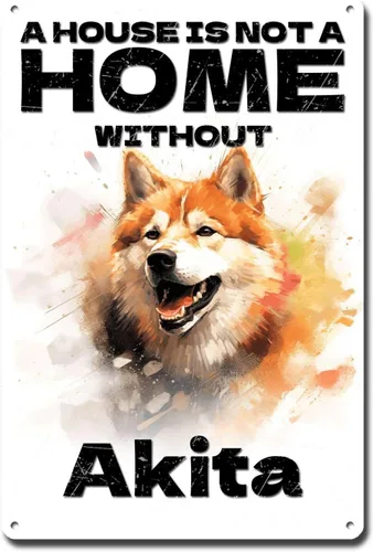 Letrero de metal de hojalata vintage con diseño de perro, arte de pared con texto en inglés "A House is Not A Home Without Akita Outhouse" para