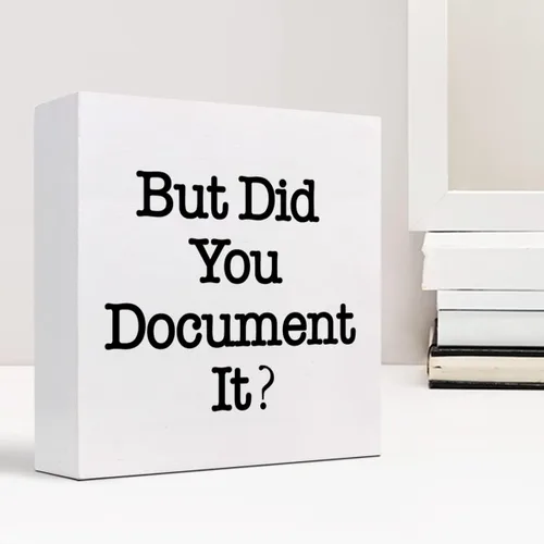 Miniatura 7 de Letrero de madera con texto en inglés «But Did You Document It» (But Did You Document It), caja de madera para escritorio, divertido letrero