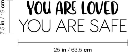 Miniatura 3 de Calcomanía de vinilo para pared, con texto en inglés «You are Loved You are Safe», 7.5 x 25 pulgadas, moderna calcomanía inspiradora con cita