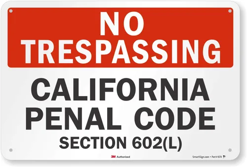 Miniatura 7 de SmartSign Letrero de metal con texto en inglés "No Trespassing - California Penal Code, Section 602 (L)" de 12 x 18 pulgadas, aluminio laminado a