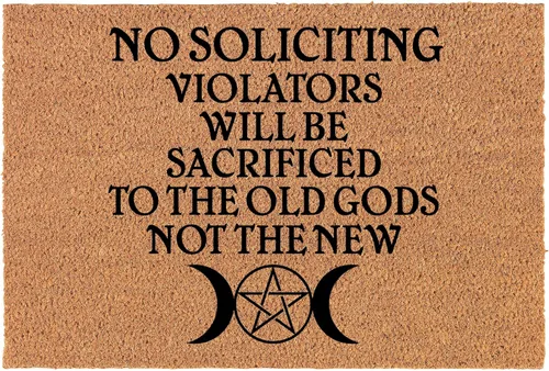 Felpudo de bienvenida de fibra de coco para puerta, regalo No Soliciting Old Gods, Not The New Wiccan Witch Pagan (24 x 16 pulgadas)
