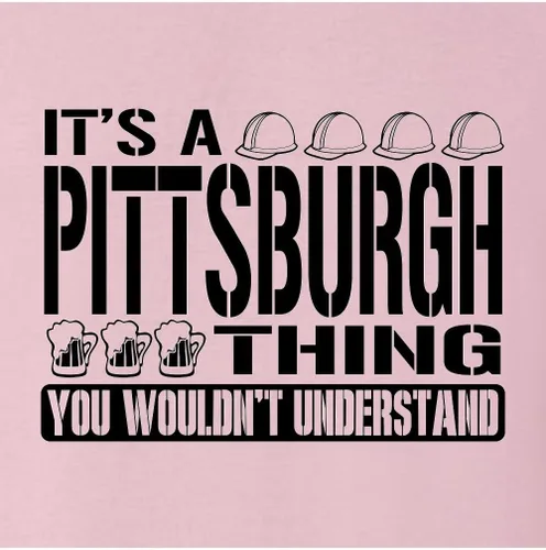 Miniatura 36 de Go All Out Sudadera con capucha It's A Pittsburgh Thing You Wouldn't Understand para hombre y mujer