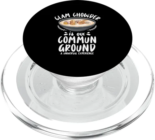 Miniatura 7 de Clam Chowder is our commun ground - Clam Chowder PopSockets Adhesive PopGrip