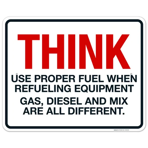 Miniatura 12 de Think When Refueling Equipment to Use Proper Fuel Gas Diesel and Mix Sign, 24x30 Inches, 3M EGP Reflective .080 Aluminum, Fade Resistant, Made in USA