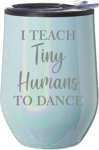 Vaso de vino sin tallo, taza de viaje de café con tapa, regalo I Teach Tiny Humans to Dance Funny Dance Teacher (purpurina azul)