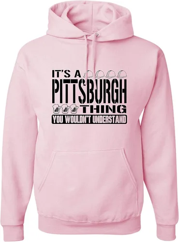 Miniatura 33 de Go All Out Sudadera con capucha It's A Pittsburgh Thing You Wouldn't Understand para hombre y mujer