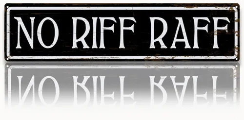 Letrero con texto en inglés "No Riff Raff", divertida decoración de pared de metal, letreros de lata de metal retro, decoración divertida de bar,