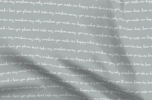 Spoonflower Tela - You Sunshine Grey Typography Grey Love impreso en tela de gasa Fat Quarter - Vestidos de moda para costura para decoración del