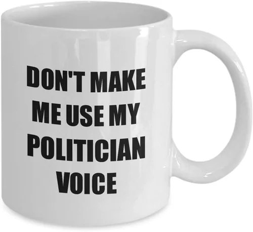 Miniatura 2 de Taza de político, regalo divertido para legislador, senador, idea de presente, congresista, estadista, pol, compañero de trabajo, cita diciendo
