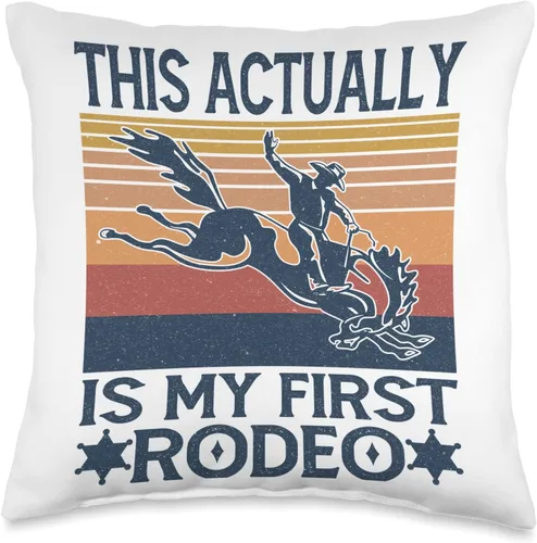 This Actually Is My First Rodeo Country Life Howdy Vintage Throw Pillow