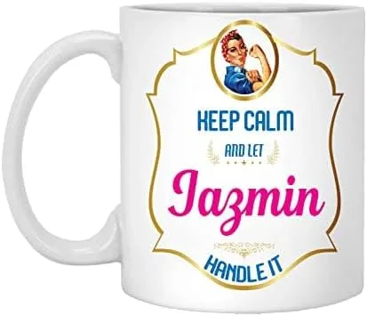 Taza con texto en inglés «Keep Calm and Let Jazmin Handle It, Courtney», taza divertida, taza de té inspiradora, taza de café, taza con nombre