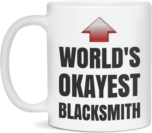 World's Okayest Blacksmith Mug, 11-Ounce White