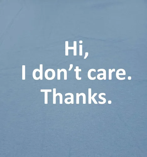 Miniatura 2 de Camiseta divertida con texto en inglés "Hi I Don't Care Thank Sarcástica