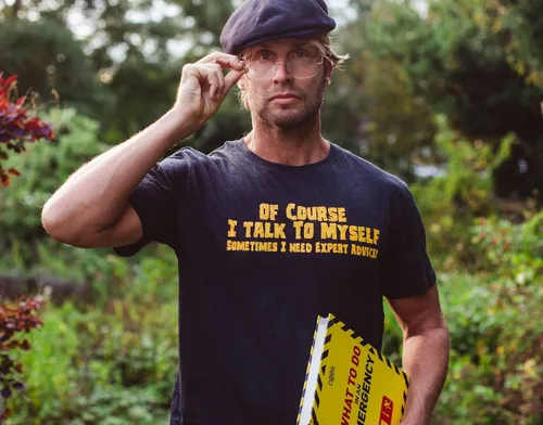 Miniatura 8 de Camiseta de sarcasmo divertida con texto en inglés Men of Course I Talk to Myself Sometimes I Need Expert Advice